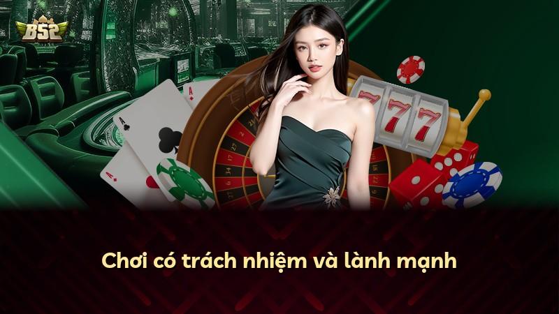 Chơi có trách nhiệm và lành mạnh